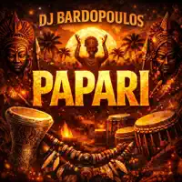 Papari — DJ Bardopoulos