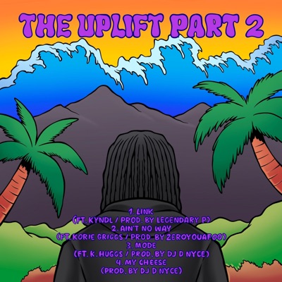 The Uplift, Pt. 2 - EP