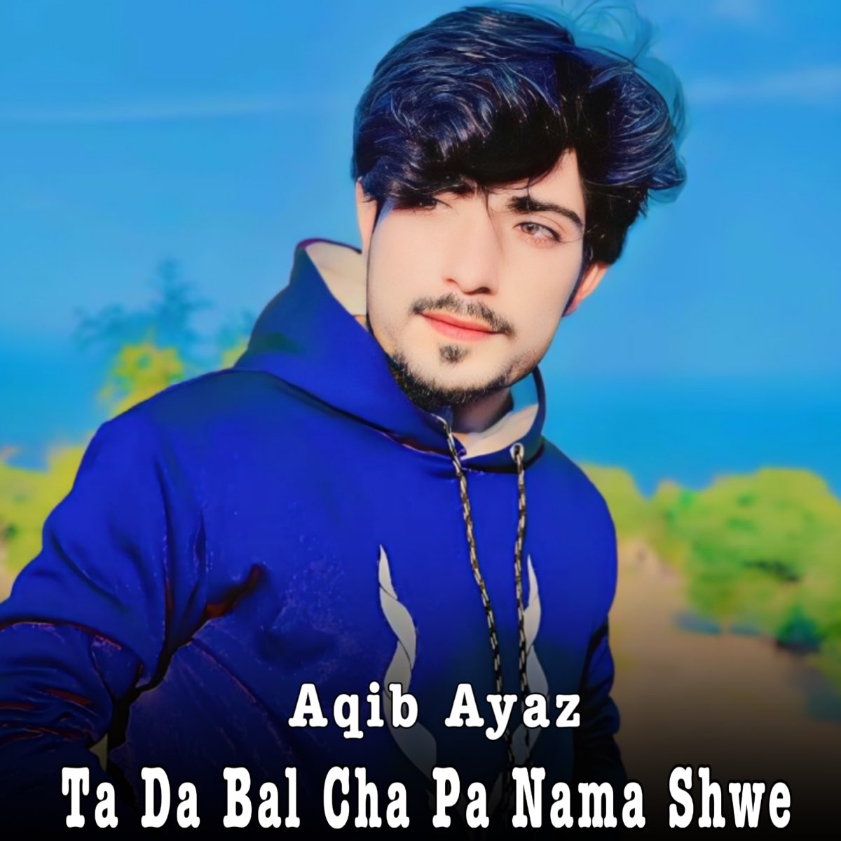 Ta Da Bal Cha Pa Nama Shwe - EP - Aqib Ayaz의 앨범 - Apple Music Apple Music에서 감상하는 Aqib Ayaz의 Ta Da Bal Cha Pa Nama... 