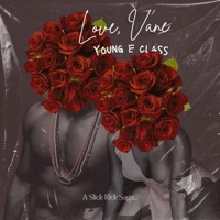 Love, Vane - Single - Young E Class