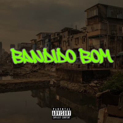 Bandido Bom - Single