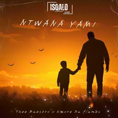 Ntwana Yami - Single