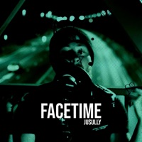 FACETIME - Single - Jusully