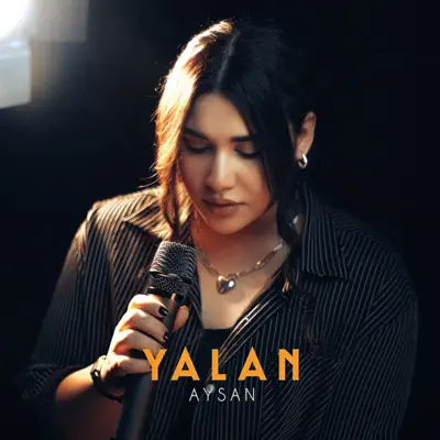 Ascolta 'Yalan - Single' di Aysan