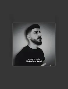 Escucha a Kadir İrtekin, mira videos musicales, lee su biografía, consulta las fechas de las gira y más.