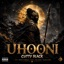 Uhooni Cypher (feat. Meniz Rodman, Dizzi, Big Dodd & ChenailSon) - Single