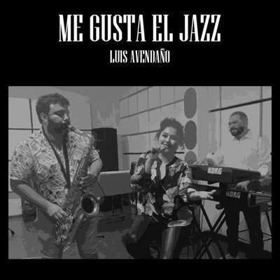 Me gusta el Jazz (feat. Stefany Altuzar) - EP