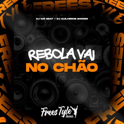 Rebola Vai no Chão - Single