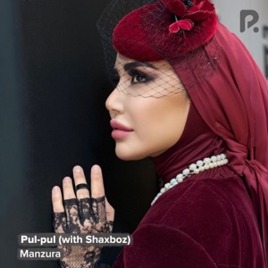 Pul-Pul (with Shaxboz)