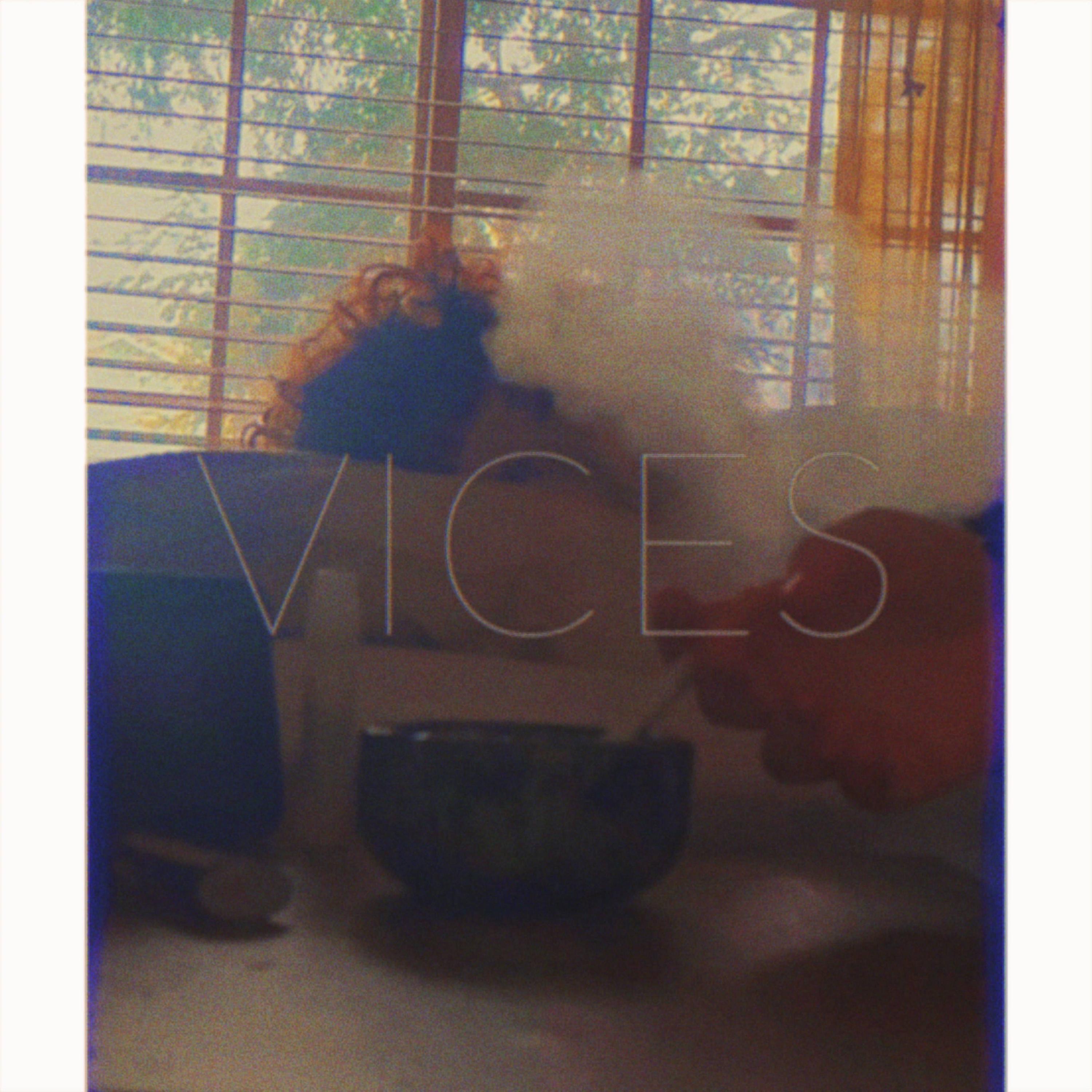 Vices - Single