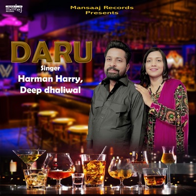 Daru (feat. Deep Dhaliwal) - Single