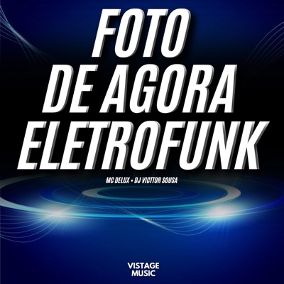 Foto de Agora (Eletrofunk) - Single