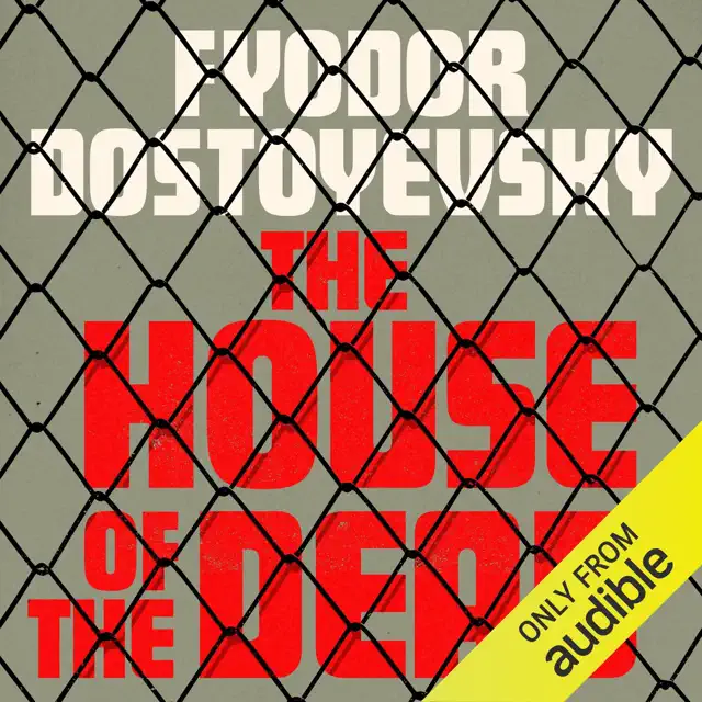 The House of the Dead (Unabridged)
