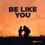 Be Like You - Single