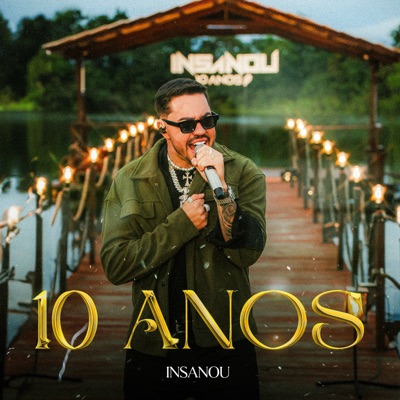 10 Anos (Ao Vivo)