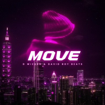 Move (feat. David Boy Beats) - Single