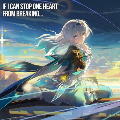 If I Can Stop One Heart From Breaking (Emotional Russian Version) - Single