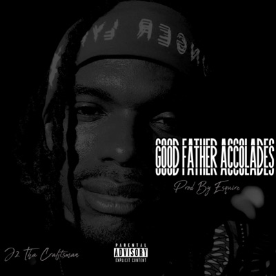 Good Father Accolades - Single