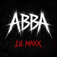 ABBA - Single - Lil Maxx