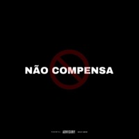 Não Compensa (feat. Salas & Pukaz) - Single - Ranchyno, trappadas & Riggs