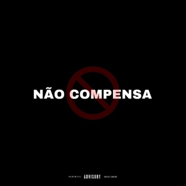 Não Compensa (feat. Salas & Pukaz) — Ranchyno, trappadas & Riggs