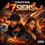 7 Signs (feat. Khalia) - Single