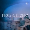 Fiesta en el Cielo