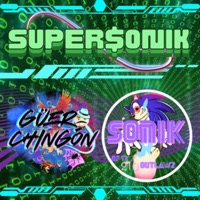 Super$oniK (feat. $oniK) - Single - Güero Chingón