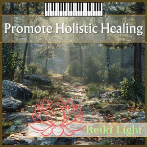 Promote Holistic Healing