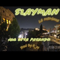 Que esta pasando - Single - Slayman La Manteca