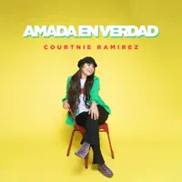 Courtnie Ramirez — Amada En Verdad