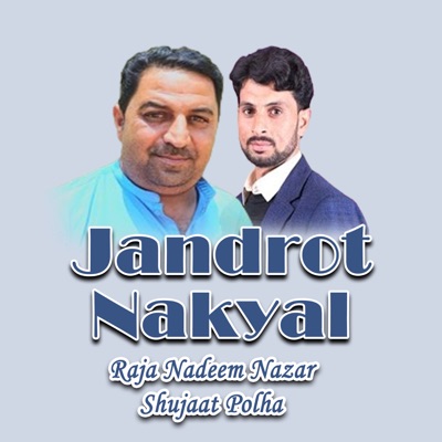 Raja Nadeem Nazar & Shujaat Polha - Dosi Dhara Goi