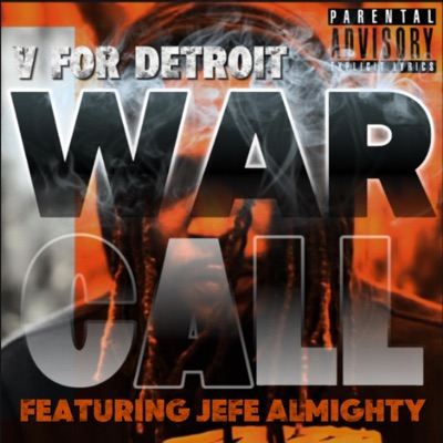 War Call (feat. Jefe Almighty) - Single