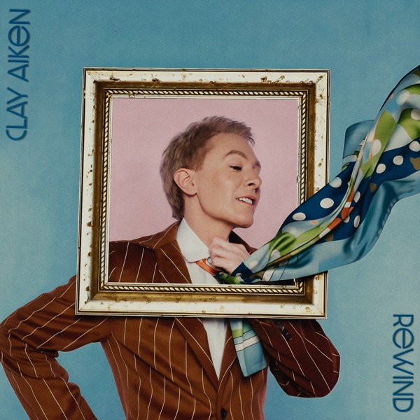 Album cover for Rewind - Single by Clay Aiken