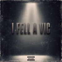 I FELL A VIC - Single - LUH NDOT