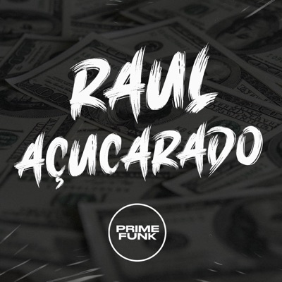 Raul Açucarado - Single