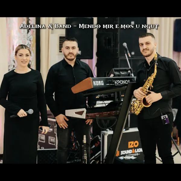 Adelina Correj • Mendo mire e mos u ngut — Mario Marku Production