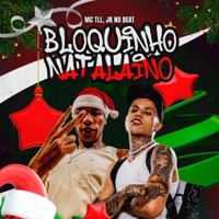 Bloquinho Natalino - Single - Mc TLL & JK NO BEAT
