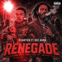Renegade (feat. Dee Aura) - Single - Ecartier