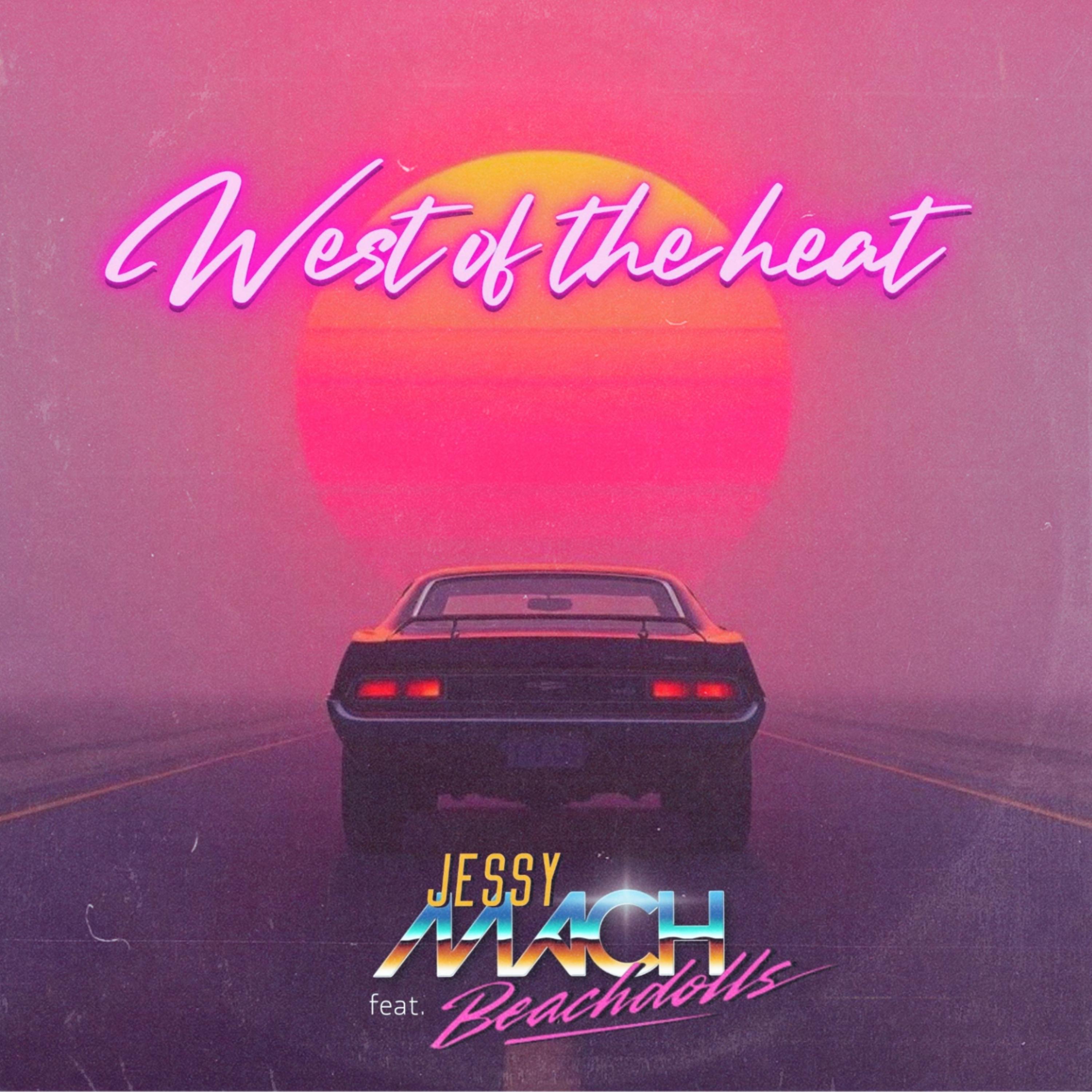 West of the heat - EP