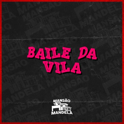 Baile da Vila - Single