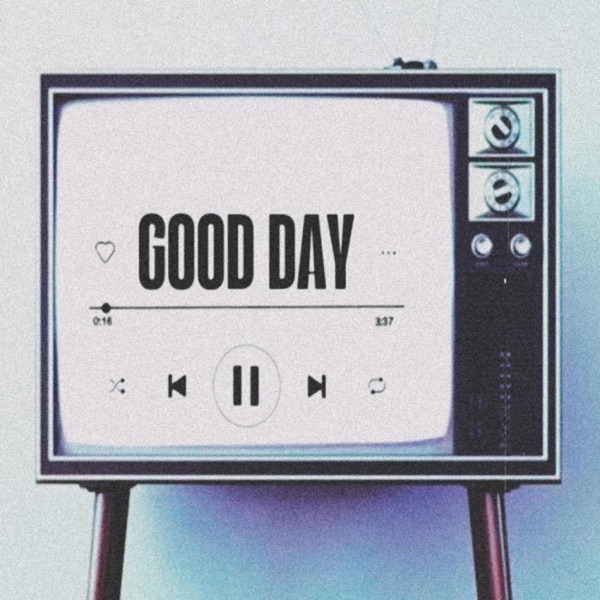 good day