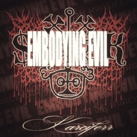 Embodying Evil - Single - karciferr
