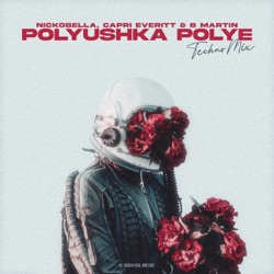 Polyushka Polye (Techno Mix)