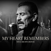 My Heart Remembers - SOUL ARCHIVE ROOM