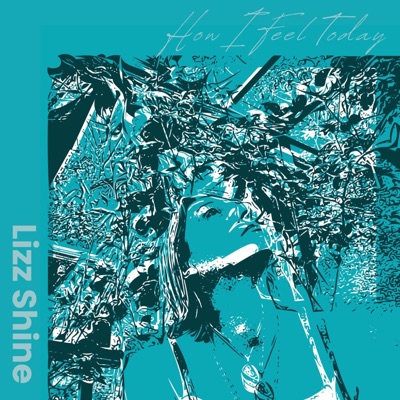 How I Feel Today - Single