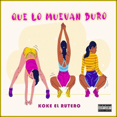 QUE LO MUEVAN DURO - Single