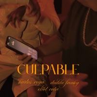 Culpable - Single - Karlos Vega, Eliot Cota & Duddu Freaky