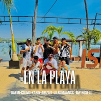 En La Playa (feat. Daemi, El colmo, Jay Rosell & Lil Roman XX) - Single - ABIZAIT
