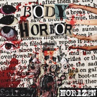 BODY HORROR (feat. Saira17) - Single - H0R1ZØN